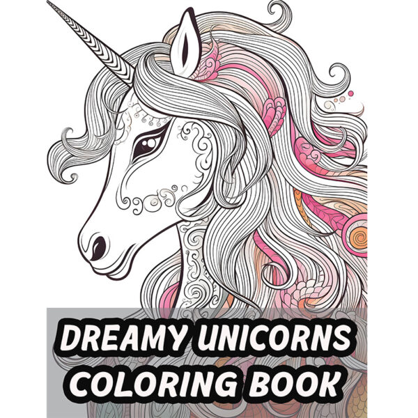 Dreamy Unicorns Coloring Book